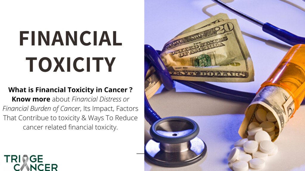 financial toxicity in cancer patients - cancer toxicity or financial burden of cancer