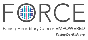FORCE: Facing Hereditary Cancer Empowered. FacingOurRisk.org