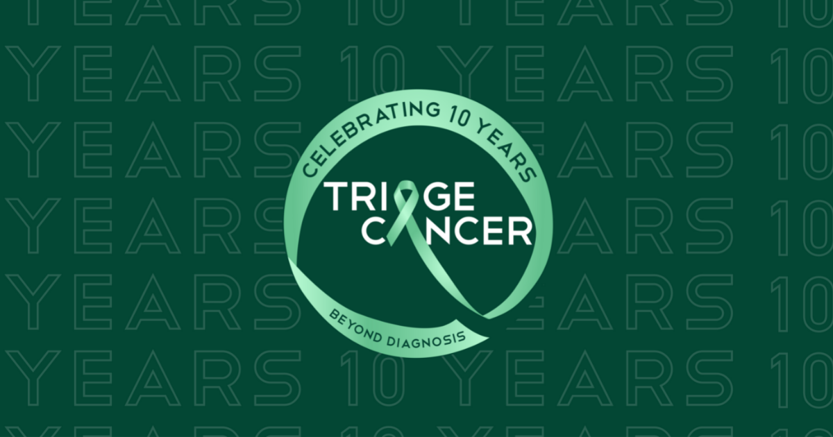 Triage Cancer, celebrating ten years. Beyond Diagnosis