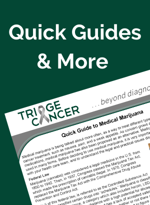 Triage Cancer Quick Guides and More