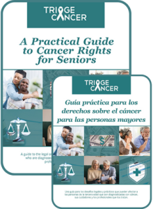 A Practical Guide to Cancer Rights for Seniors in English and Spanish
