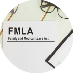 FMLA: Family & Medical Leave Act