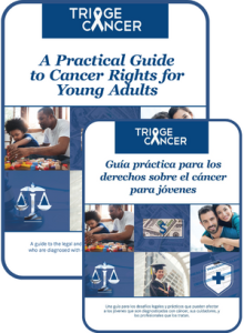 A Practical Guide to Cancer Rights for Young Adults