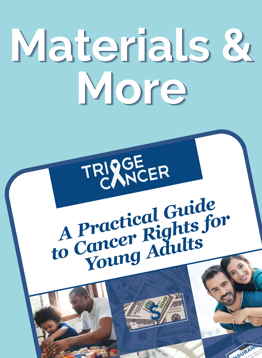 Light blue background with Materials & More as title, and Triage Cancer's Young Adult Practical Guide
