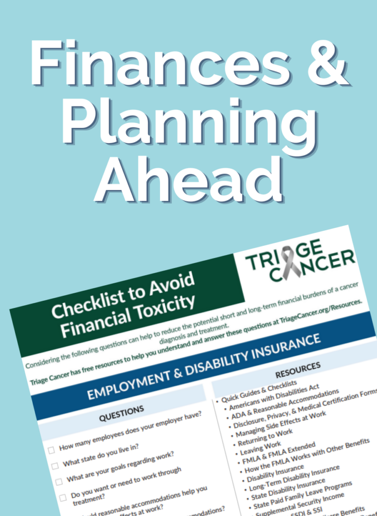 Light blue background with title Finances & Planning Ahead with Triage Cancer's Checklist to Avoid Financial Toxicity